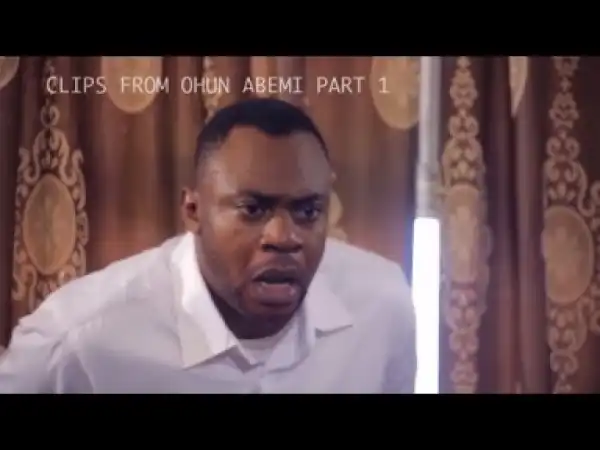 Video: Ohun Abemi 2 Latest Yoruba Movie 2018 Drama Starring Odunlade Adekola | Fathia Balogun